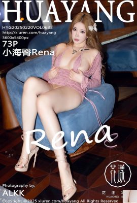 (Huayang fotoğrafı) 2025.02.20 Cilt 633 Xiaohai Ku Rena Tam Sürüm Fotoğrafı (73p)